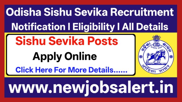 Odisha Sishu Sevika Recruitment 2025