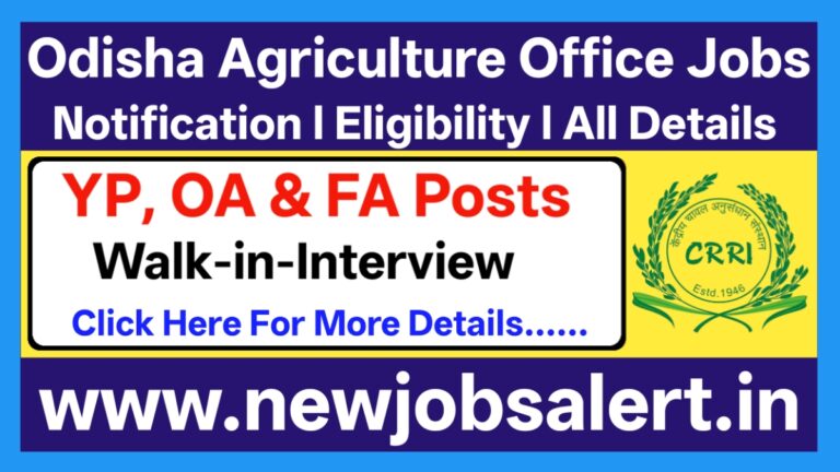 Odisha Agriculture Office Recruitment 2025