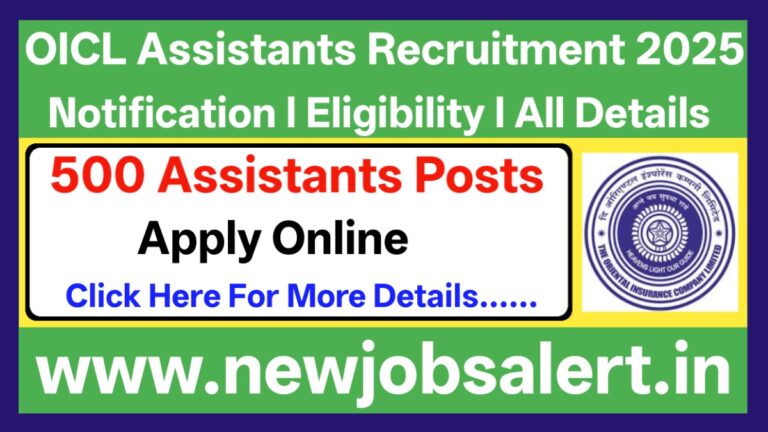 OICL Assistants Recruitment 2025