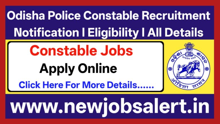 Odisha Police Constable Recruitment 2025